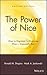 The Power of Nice: How to N...
