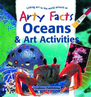 Oceans & Art Activities (Arty Facts)