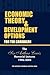 Economic Theory and Development Options for the Caribbean: The Sir Arthur Lewis Memorial Lectures, 1996-2005
