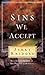 Sins We Accept