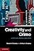 Creativity and Crime by Arthur J. Cropley