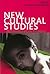 New Cultural Studies: Adventures in Theory