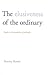 The Elusiveness of the Ordinary: Studies in the Possibility of Philosophy