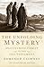 Unfolding Mystery by Edmund P. Clowney