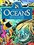 The Oceans: Explore the Natural World of the Atlantic Ocean and the Sea Floor (Nature Unfolds)