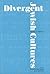 Divergent Jewish Cultures: ...