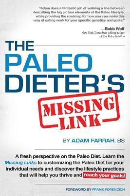 The Paleo Dieter's Missing Link
