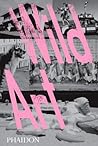 Wild Art Wild Art