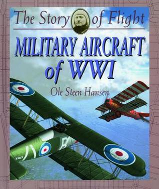 Military Aircraft of WWI
