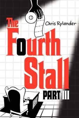 The Fourth Stall Part III: The Thrilling Conclusion of Mac and Vince's Crime Comedy for Children (Ages 8-12)