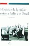 História de família: entre a Itália e o Brasil História de família: entre a Itália e o Brasil