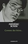 Comme des frères... Comme des frères...
