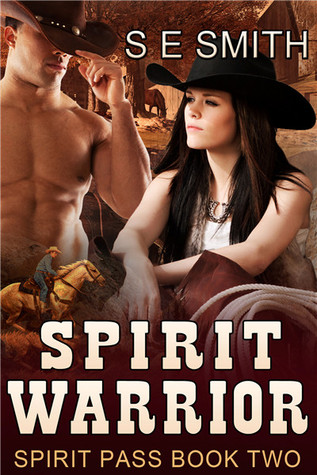 Spirit Warrior (Spirit Pass, #2)