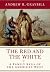 The Red and the White: A Family Saga of the American West