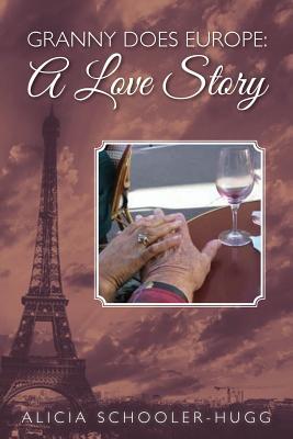 Granny Does Europe: A Love Story