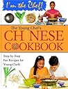 The Young Chef's Chinese Cookbook by Frances Lee