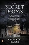 The Secret Rooms:...