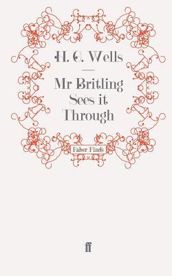 Mr Britling Sees It Through