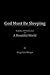 God Must Be Sleeping by Gregg Tyler Milligan