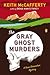 The Gray Ghost Murders (Sean Stranahan, #2)