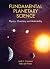 Fundamental Planetary Scien...