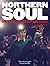 Northern Soul: An Illustrated History