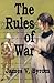 The Rules of War
