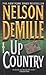 Up Country by Nelson DeMille Up Country by Nelson DeMille