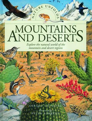 Nature Unfolds the Rocky Mountains and Deserts (Nature Unfolds (Hardcover))