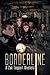Borderline: A Zak Taggart Mystery