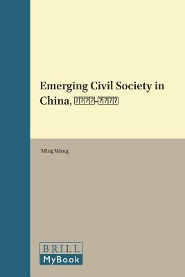Emerging Civil Society in China, 1978-2008