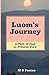 Luom's Journey: A Path of P...