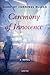 Ceremony of Innocence: A Novel