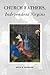 Church Fathers, Independent...