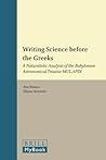 Writing Science Before the Greeks by Rita Watson