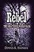 Rebel, The Shattered World Saga, Book 2
