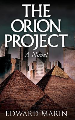 The Orion Project: A Novel