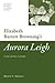 Elizabeth Barrett Browning's 'Aurora Leigh': A Reading Guide (Reading Guides to Long Poems)