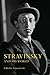 Stravinsky and His World