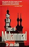 The Life and Times of Muhammad