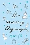His Wedding Organizer by Retni S.B.