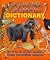 Extreme Animals Dictionary:...