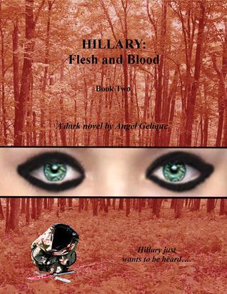 Hillary: Flesh and Blood (Hillary, #2)