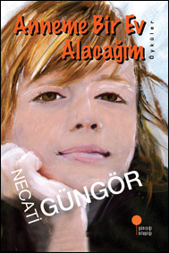 Anneme Bir Ev Alacağım