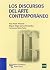 Los discursos del arte cont...