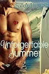 Unforgettable Summer by Sami Lee