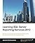 Learning SQL Server Reporting Services 2012