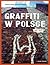 Graffiti w Polsce 1940-2010