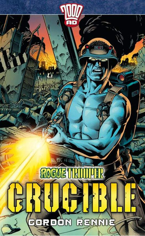 Rogue Trooper #1: Crucible (Mass Market Paperback)