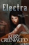 Electra by Kerry Greenwood